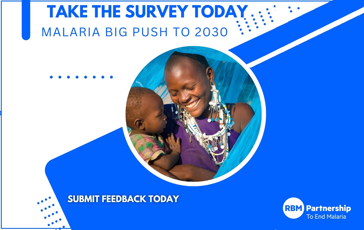Malaria "Big Push to 2030" Survey